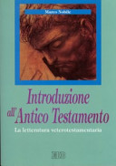 Copertina  Introduzione all'Antico Testamento : la letteratura veterotestamentaria