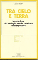 Copertina  Tra cielo e terra : introduzione alla teologia morale ortodossa contemporanea