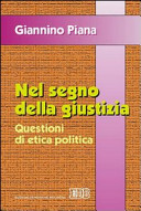 Copertina  Nel segno della giustizia : questioni di etica politica
