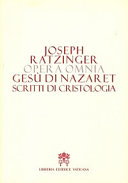 Copertina  Gesù di Nazaret : scritti di cristologia