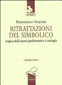Copertina  Ritrattazioni del simbolico : logica dell'essere-performativo e teologia