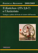 Copertina  Il Katéchon (2Ts 2,6-7) e l'Anticristo : teologia e politica di fronte al mistero dell'anomia
