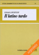 Copertina  Il latino tardo : aspetti e problemi