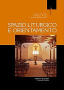 Copertina  Spazio liturgico e orientamento