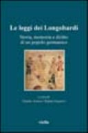 Copertina  Le leggi dei Longobardi : storia, memoria e diritto di un popolo germanico