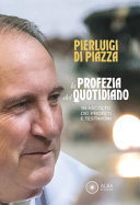 Copertina  La profezia del quotidiano : in ascolto dei profeti e testimoni